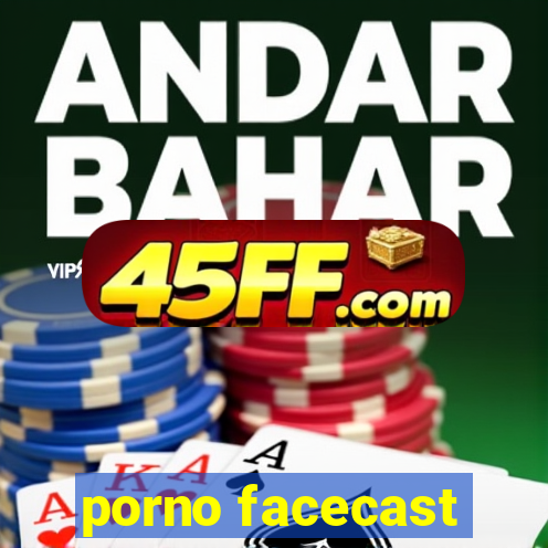 porno facecast